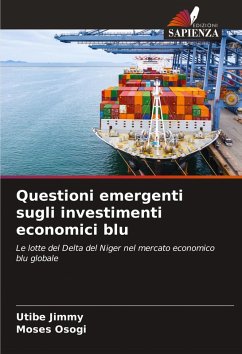 Questioni emergenti sugli investimenti economici blu - Jimmy, Utibe;Osogi, Moses