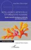 Intelligence artificielle et créativité humaine Intelligence artificielle et créativité humaine
