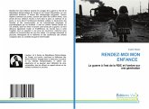 RENDEZ-MOI MON ENFANCE RENDEZ-MOI MON ENFANCE