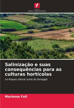 Salinização e suas consequências para as culturas hortícolas - Fall, Marieme Salinização e suas consequências para as culturas hortícolas - Fall, Marieme