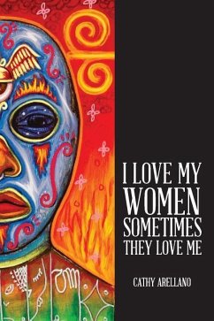 Cover I Love My Women, Sometimes They Love Me
