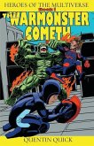 The Warmonster Cometh The Warmonster Cometh