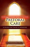 Comprehensive and Effective Pastoral Care Comprehensive and Effective Pastoral Care