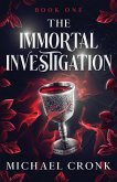 The Immortal Investigation