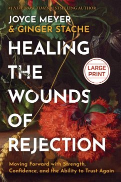 Cover Healing the Wounds of Rejection