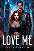 You Love Me You Love Me