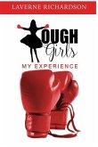Tough Girls Tough Girls