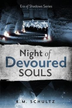 Night of Devoured Souls - Schultz, R M