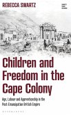 Children and Freedom in the Cape Colony