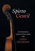 Spirto Gentil Spirto Gentil