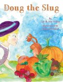 Doug the Slug