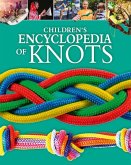 Children's Encyclopedia of Knots Children's Encyclopedia of Knots