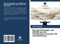 Cover Die Auswirkungen von WOMM auf die Schnittstelle zwischen PR und Marketing