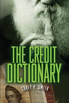 The Credit Dictionary The Credit Dictionary