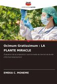 Ocimum Gratissimum : LA PLANTE MIRACLE Ocimum Gratissimum : LA PLANTE MIRACLE