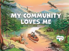 My Community Loves Me - Michels, Dia L