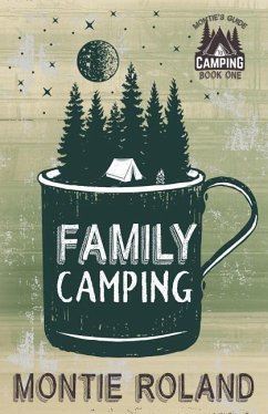 Family Camping - Roland, Montie