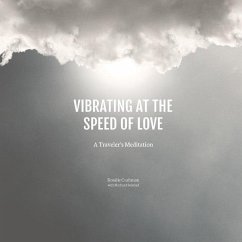 Vibrating at the Speed of Love - Cushman, Rosalie