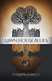 Lawn House Blues Lawn House Blues