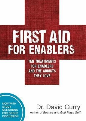 First Aid for Enablers First Aid for Enablers