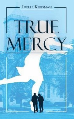 True Mercy - Kursman, Idelle
