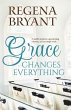 Grace Changes Everything - Bild 1