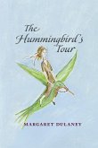 The Hummingbird's Tour The Hummingbird's Tour