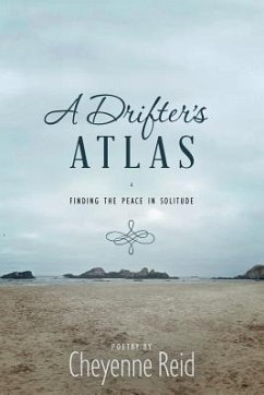 A Drifter's Atlas - Reid, Cheyenne