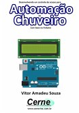 Desenvolvendo Um Controle De Acesso Para Automação De Chuveiro Com Base No Arduino (eBook, PDF)