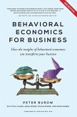 Behavioural Economics for Business Behavioural Economics for Business