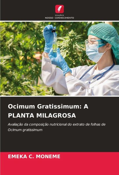 Ocimum Gratissimum: A PLANTA MILAGROSA