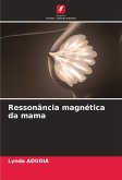 Ressonância magnética da mama Ressonância magnética da mama