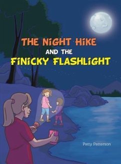Cover The Night Hike and the Finicky Flashlight