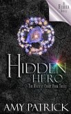 Hidden Hero, Book 3 of the Ancient Court Trilogy Hidden Hero, Book 3 of the Ancient Court Trilogy
