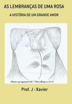 Cover As Lembranças De Uma Rosa (eBook, PDF)