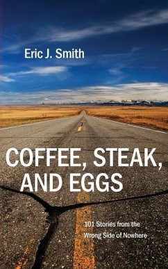 Coffee, Steak and Eggs - Smith, Eric J