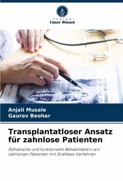 Cover Transplantatloser Ansatz für zahnlose Patienten