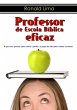 Professor De Escola Bíblica Eficaz... - Bild 1