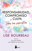 Responsabilidad, compromiso y culpa (eBook, ePUB) Responsabilidad, compromiso y culpa (eBook, ePUB)