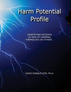 Harm Potential Profile - Kite, Ph D Lewis Donald