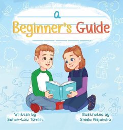 A Beginner's Guide - Tomlin, Sarah-Lou