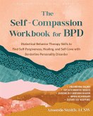 The Self-Compassion Workbook for Bpd The Self-Compassion Workbook for Bpd