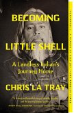 Becoming Little Shell Becoming Little Shell