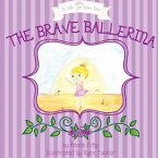 The Brave Ballerina