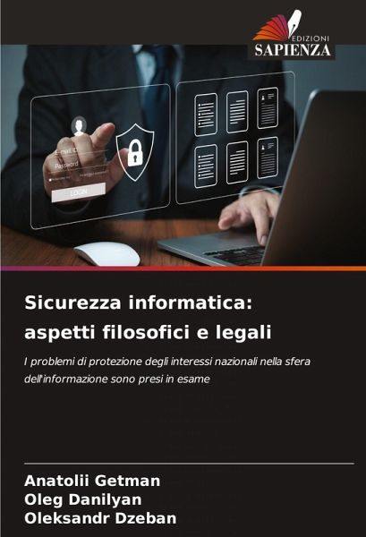 Sicurezza informatica: aspetti filosofici e legali
