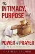 The Intimacy, Purpose and Power of... - Bild 1