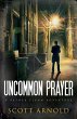 Uncommon Prayer - Bild 1