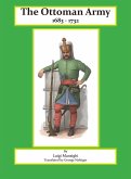 The Ottoman Army The Ottoman Army