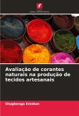 Avaliação de corantes naturais na produção de tecidos artesanais