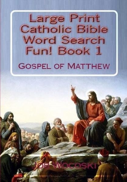 Title Large Print Catholic Bible Word Search Fun Book 1 Title Large Print Catholic Bible Word Search Fun Book 1